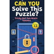 White Elephant Gifts for Kids White Elephant Gifts for Kids Can You Solve This Puzzle? Tricky But Fun Brain Teasers for Kids 4-8 Gifts For Boys and , Book 2, Paperback