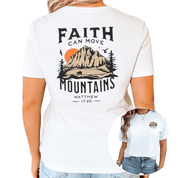 White "Faith Can Move Mountains Matthew 17:20" Christian Mountain Bear Back Print Graphic Tshirt Graphic Tees Shirts Religious Outdoor Casual Tops S-5XL
