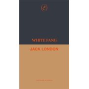 Cletham Classics White Fang, Book 1, Paperback