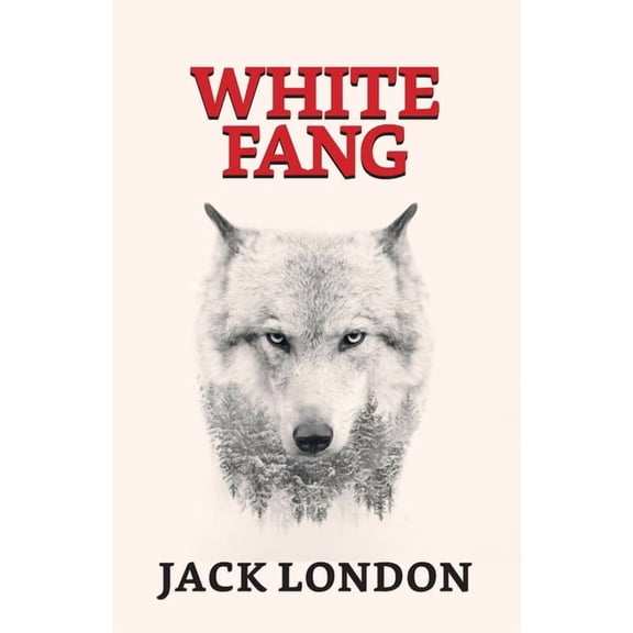 White Fang, (Paperback)