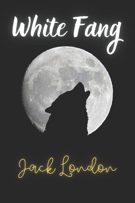 White Fang (Paperback)
