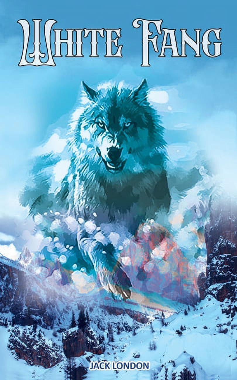 White Fang: The Brave & The Bold Wolf Dog (Paperback) - image 1 of 1