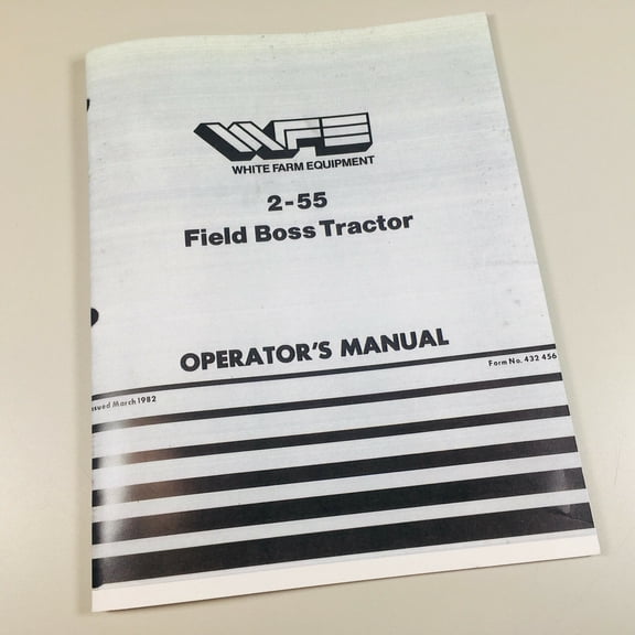 White Field Boss 2-55 Tractor Operators Manual