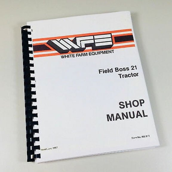 White Field Boss 21 Tractor Shop Manual Service Repair Book