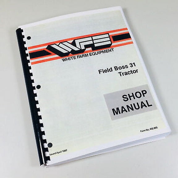 White Field Boss 31 Tractor Shop Manual Service Repair Book
