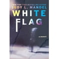 thumbnail image 1 of Pre-Owned White Flag (Paperback) 1737592630 9781737592631, 1 of 1