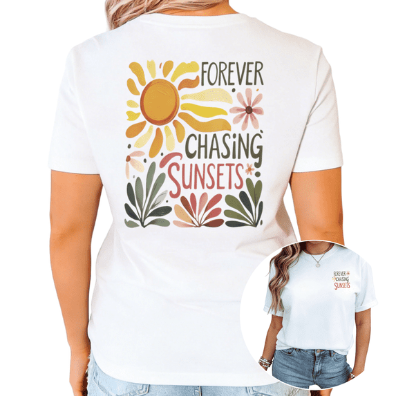 White Forever Chasing Sunsets Boho Floral Sun Graphic Print Tshirt Graphic Tees Shirts Summer Beach Casual Tops S-5XL
