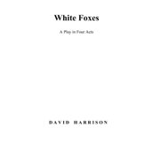 White Foxes, Hardcover