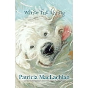 White Fur Flying, Hardcover