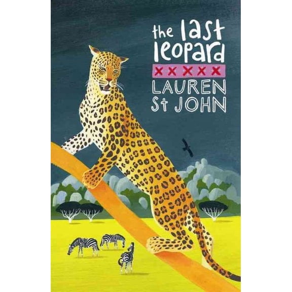 White Giraffe Series: the Last Leopard : Book 3