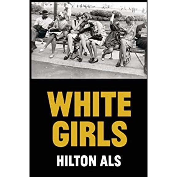 Pre-Owned White Girls (Hardcover) 1936365812 9781936365814