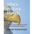 thumbnail image 1 of White History Month: A Basic Overview on American History (Paperback), 1 of 1