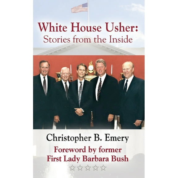 White House Usher: Stories from the Inside (Hardcover)