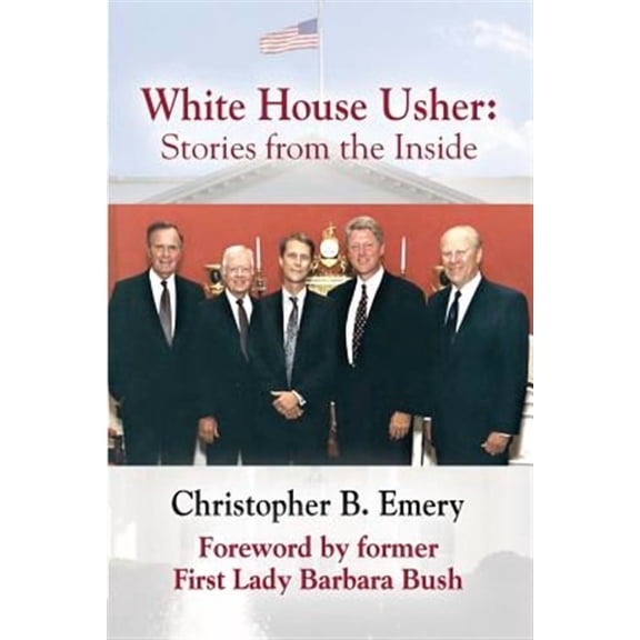 White House Usher: Stories from the Inside (Paperback)