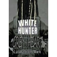 thumbnail image 1 of White Hunter Grey Heart (Hardcover), 1 of 1