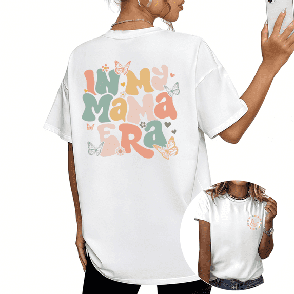 White In My Mama Era Butterfly Floral Double Sided Graphic Tees Print Tshirt Shirts Retro Mom Life Tops S-5XL