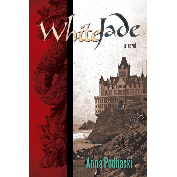White Jade : A Novel