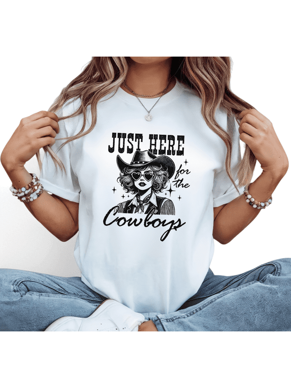 White Just Here For The Cowboys Print Tshirt Graphic Tees Shirts Western Cowgirl Style Casual Loose Fit Short Sleeve Tops S-5XL