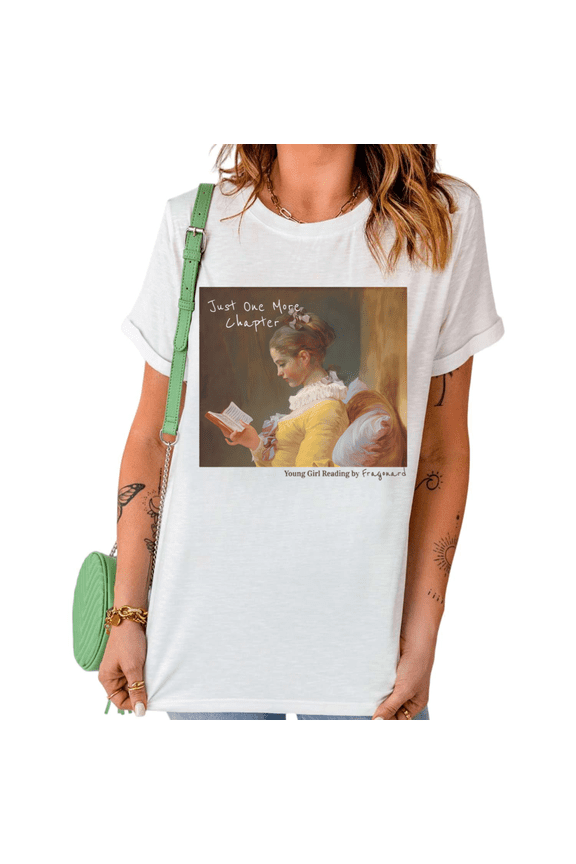 White Just One More Chapter Young Girl Reading Graphic Tee Fragonard Classic Art Book Lover Vintage Painting Print Casual Short Sleeve Top S-5XL