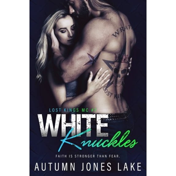 Pre-Owned White Knuckles (Lost Kings MC #7): Volume 7 Paperback