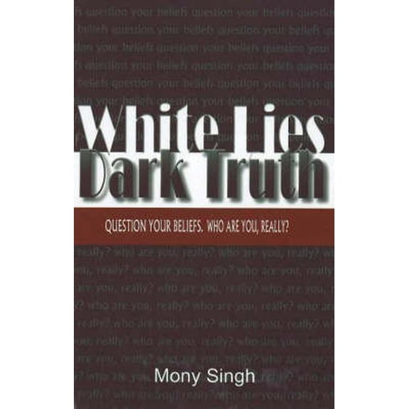 Pre-Owned White Lies Dark Truth