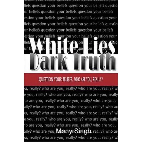 Pre-Owned White Lies Dark Truth (Hardcover)