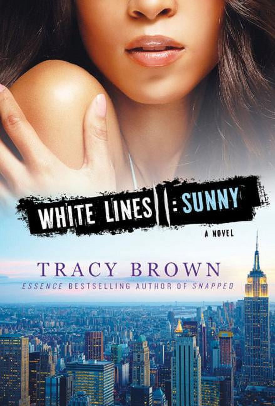 White Lines: White Lines II: Sunny : A Novel (Series #2) (Edition 1) (Paperback) - image 1 of 1