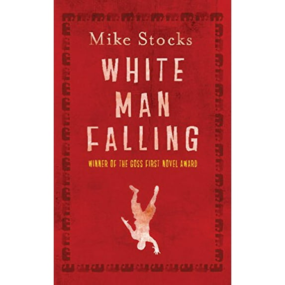 Pre-Owned White Man Falling (Paperback) by Mike Stocks