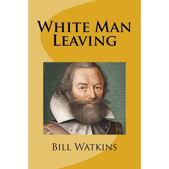 White Man Leaving (Paperback)