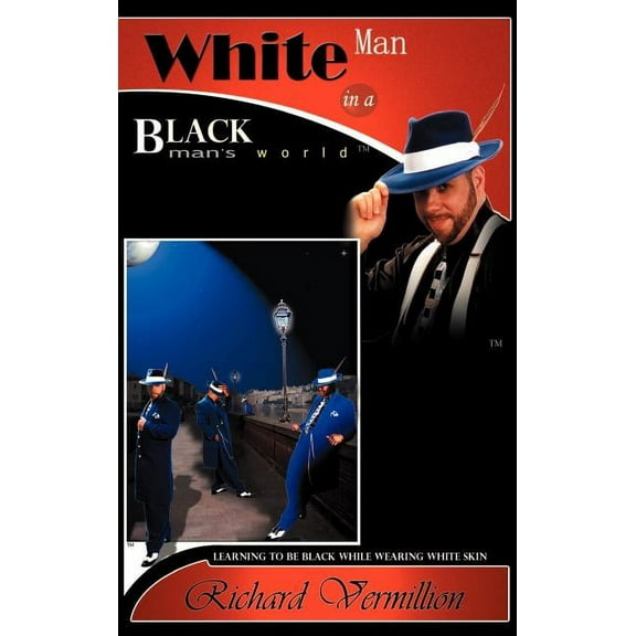 White Man in A Black Man's World (Hardcover)