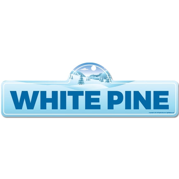 White Pine Street Sign | Indoor/Outdoor | Skiing Skier Snowboarder Décor for Ski Lodge Cabin Mountian House | SignMission personalized gift