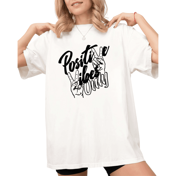 White Positive Vibes Only Peace Hands Print Tshirt S-5XL Graphic Tees Shirts Positive Mental Health Leisure Tops