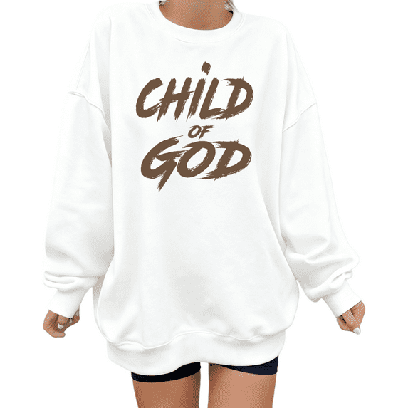 White Print Child of God Brown Graphic Sweatshirt Faith S-2XL Tops
