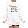 thumbnail image 1 of White Print Sweatshirt Graphic Sweatshirt Besties Trip Design Apparel For BFF Getaways And Summer Vacations Tops S-3XL, 1 of 5