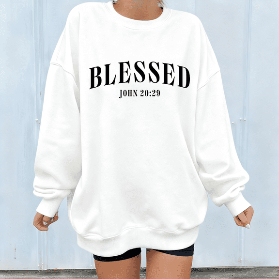 White Print Sweatshirt Graphic Sweatshirt Blessed John 20:29 Shirts Christian faith gift Sunday service casual wear S-3XL Tops