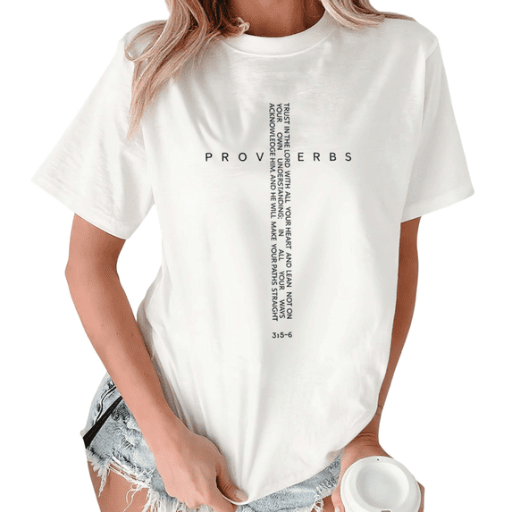 White Proverbs Scripture Cross Print Tshirt Graphic Tees Shirts S-5XL Faith Based Casual Tops