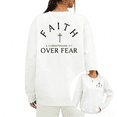 thumbnail image 1 of White S-3XL Faith Over Fear 2 Corinthians 57 Cross Sweatshirt Pattern Sweatshirt Christian Church Fall Winter Gift Tops, 1 of 5