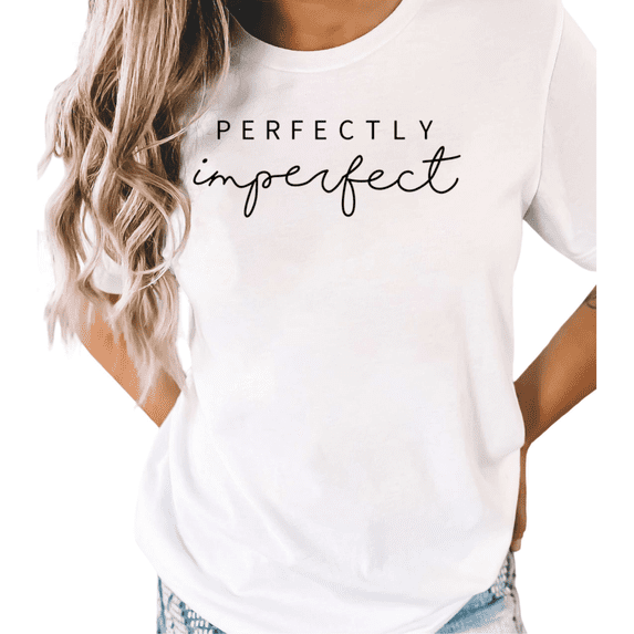 White S-5XL Concise Minimalist Imperfect Quote Print Tshirt Graphic Tees Shirts Self Love Tops