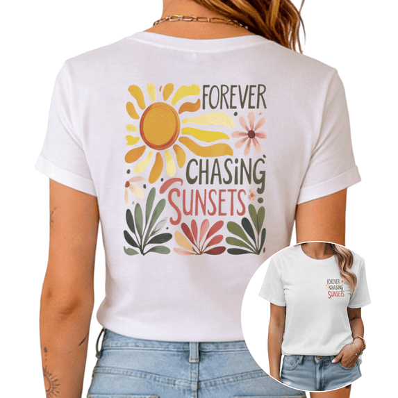 White S-5XL Forever Chasing Sunsets Concise Sun Floral Print Tshirt Graphic Tees Shirts Summer Beach Vacation Tops