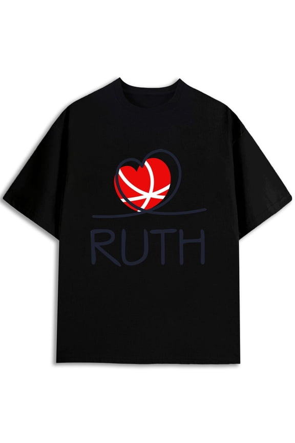 Love Basketball: Ruth Tee men t shirt black funny elegantly Hip-hop streetwear Weekend casual wear Vintage Unisex Shirt Short Sleeve tshirts