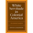 thumbnail image 1 of Pre-Owned White Servitude in Colonial America: An economic analysis Paperback, 1 of 1