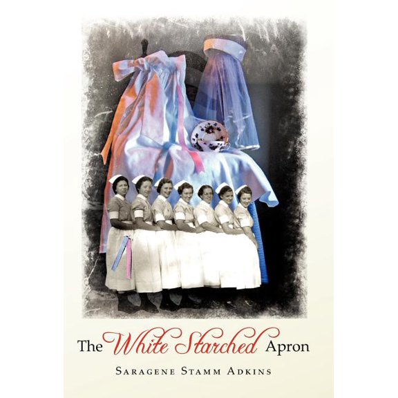 The White Starched Apron, (Hardcover)