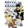thumbnail image 1 of White Taiki White Taiki Vol. 1, Book 1, (Paperback), 1 of 1