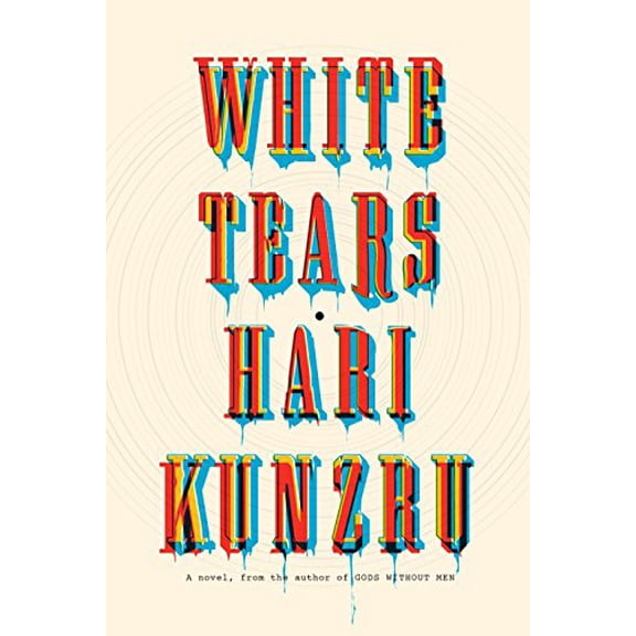 Pre-Owned White Tears (Hardcover)