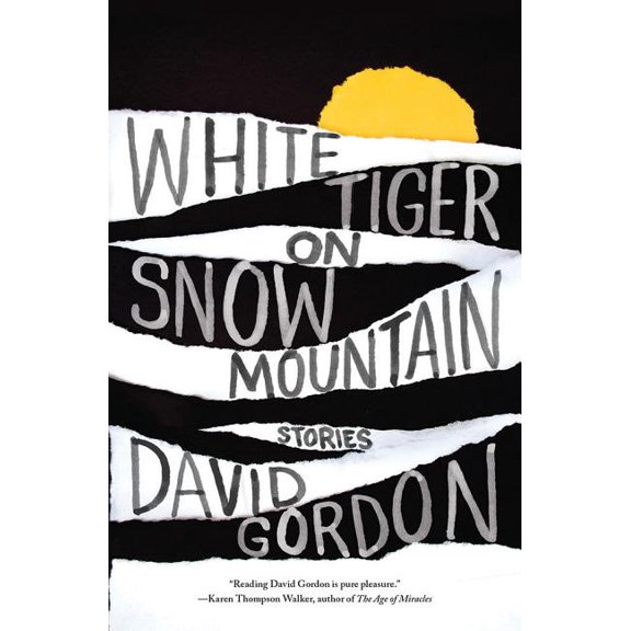 White Tiger on Snow Mountain : Stories (Paperback)