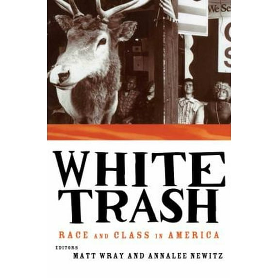 Pre-Owned White Trash, 9780415916929, 0415916925, Paperback,