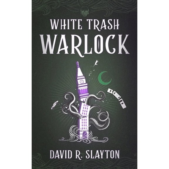 Pre-Owned White Trash Warlock (Paperback) by David R Slayton, Meredith Lustig