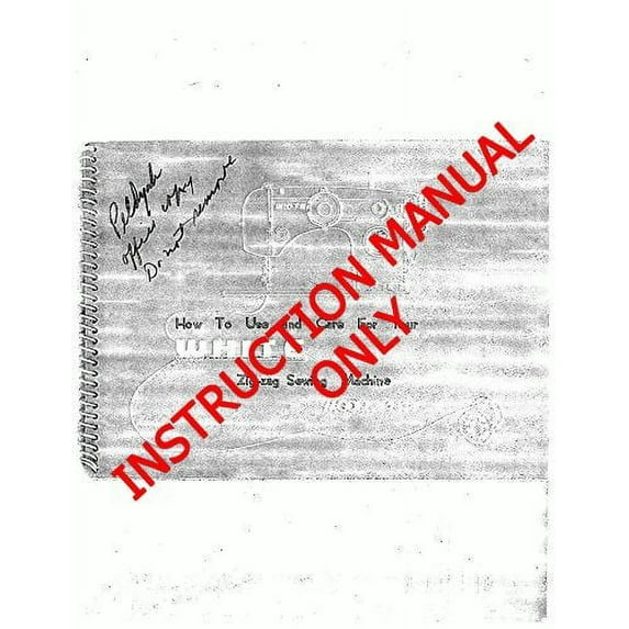 White W2838 Sewing Machine/Embroidery/Serger Owners Manual Reprint