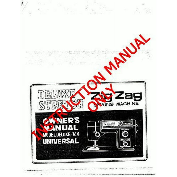 White W744 Sewing Machine/Embroidery/Serger Owners Manual Reprint