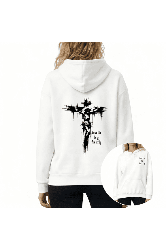 White "Walk by Faith" Crucifixion Back Print Hoodie Women's Casual Loose Fit Pullover Christian Faith Aesthetic Hooded Sweatshirt Tops S-2XL